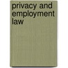 Privacy and Employment Law door John D.R. Craig