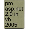 Pro Asp.Net 2.0 In Vb 2005 door Matthew Mcdonald