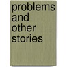 Problems and Other Stories by John Updike