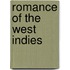 Romance of the West Indies