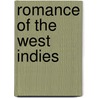 Romance of the West Indies by Eug�Ne Sue