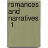 Romances And Narratives  1 door Danial Defoe