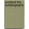 Scotland the Autobiography door Rosemary Goring