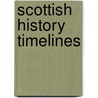 Scottish History Timelines door Not Available