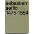 Sebastien Serlio 1475-1554