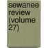 Sewanee Review (Volume 27)