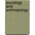 Sociology And Anthropology