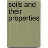 Soils And Their Properties door William Fream