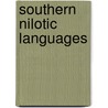 Southern Nilotic Languages by Not Available