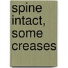 Spine Intact, Some Creases door Victor J. Banis