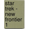 Star Trek - New Frontier 1 by Peter David