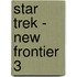 Star Trek - New Frontier 3
