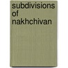 Subdivisions of Nakhchivan door Not Available