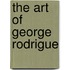 The Art of George Rodrigue