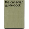 The Canadian Guide-Book... by Sir Charles Roberts