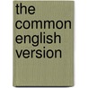 The Common English Version by Christopher Anderson