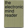 The Electronic Mind Reader door John Blaine