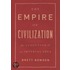 The Empire Of Civilization