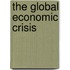 The Global Economic Crisis