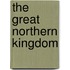 The Great Northern Kingdom