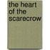 The Heart of the Scarecrow
