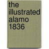 The Illustrated Alamo 1836 door Mark Lemon