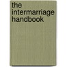 The Intermarriage Handbook door Judy Petsonk