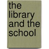 The Library And The School door Ralph Harper