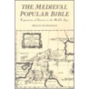 The Medieval Popular Bible door Brian Murdoch