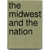 The Midwest and the Nation