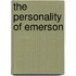 The Personality Of Emerson