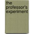 The Professor's Experiment