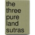 The Three Pure Land Sutras
