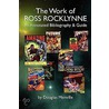 The Work Of Ross Rocklynne by Douglas Menville