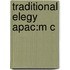 Traditional Elegy Apac:m C