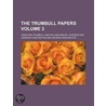 Trumbull Papers (Volume 3) door Jonathan Trumbull