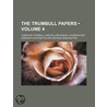 Trumbull Papers (Volume 4) door Jonathan Trumbull