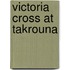 Victoria Cross at Takrouna