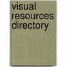Visual Resources Directory door Barbara Stevenson