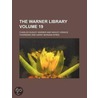 Warner Library (Volume 19) door Charles Dudley Warner