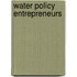 Water Policy Entrepreneurs