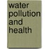Water Pollution And Health