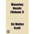 Waverley Novels (Volume 7)