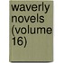 Waverly Novels (Volume 16)