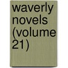 Waverly Novels (Volume 21) by Walter Scott