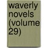 Waverly Novels (Volume 29)
