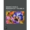 Waverly Novels (Volume 35) by Walter Scott