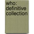 Who: Definitive Collection