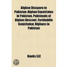 Afghan Diaspora in Pakistan by Not Available