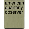 American Quarterly Observer door Bela Bates Edwards